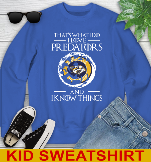 Nashville Predators NHL Hockey That's What I Do I Love My Team And I Know Things Game Of Thrones 114