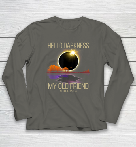 Hello Darkness My Old Friend Solar Eclipse April 08, 2024 Long Sleeve T-Shirt 4