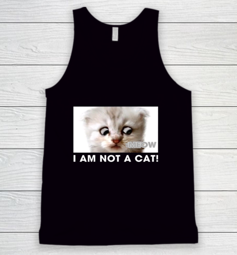 I am not a cat shirt funny video zoom call cat Tank Top