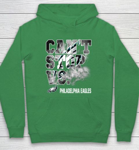 NFL Philadelphia Eagles Can't Stop Vs Hoodie 5