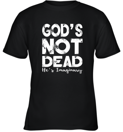 God's Not Dead He's Imaginary Youth T-Shirt