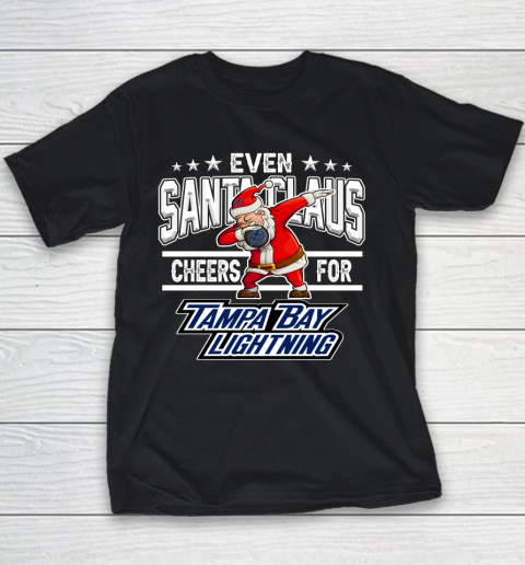 Tampa Bay Lightning Even Santa Claus Cheers For Christmas NHL Youth T-Shirt