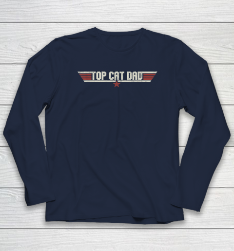 Top Cat Dad Funny 80's Cat Father Father's Day Long Sleeve T-Shirt 2