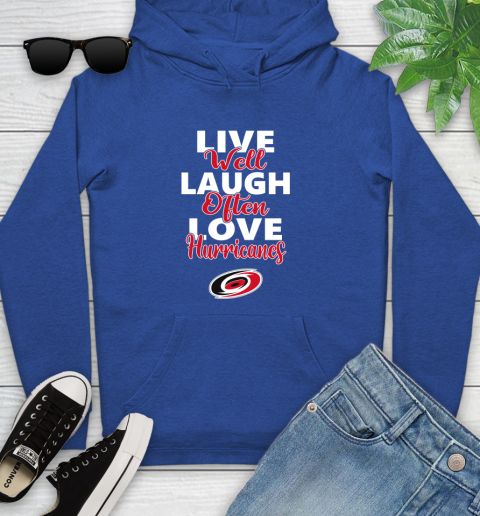 NHL Hockey Carolina Hurricanes Live Well Laugh Often Love Shirt Youth Hoodie 9