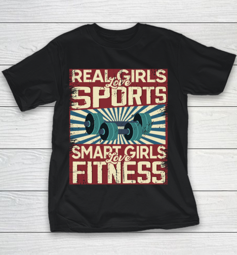 Real girls love sports smart girls love fitness Youth T-Shirt