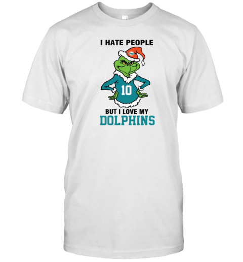 I Hate People But I Love My Dolphins Miami Dolphins NFL Teams T-Shirt