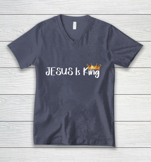 Jesus Is King Shirt Religious Christian V-Neck T-Shirt 7