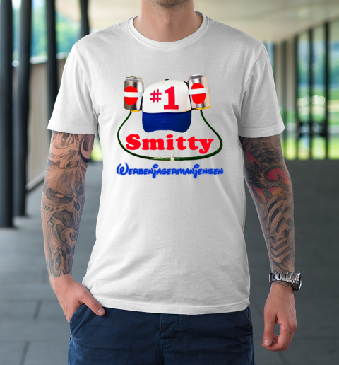 Funny smitty werbenjagermanjensen He Was Number One T-Shirt