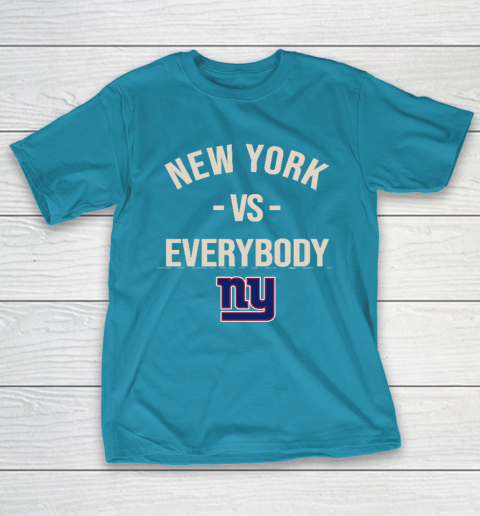 New York Giants Vs Everybody T-Shirt 7