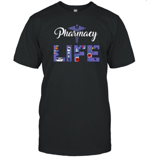 Pharmacy Life Pharmacy Technician T-Shirt