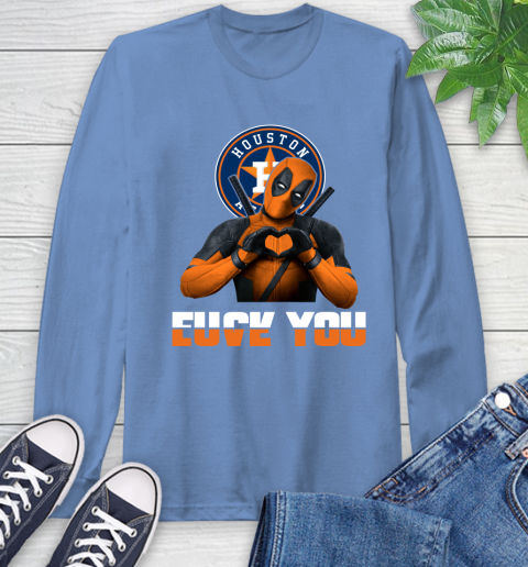 MLB Houston Astros Deadpool Love You Fuck You Baseball Sports Long Sleeve T-Shirt 12