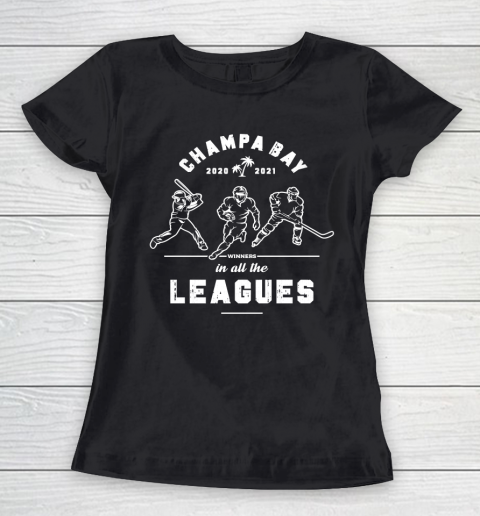 Champa Bay 2020 2021 Florida shirt In All The Leagues Women's T-Shirt