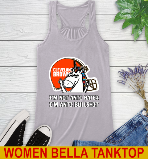 Cleveland Browns NFL Football Unicorn I'm Not Anti Hater I'm Anti Bullshit Racerback Tank 5