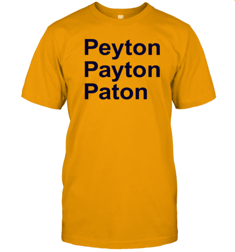 Peyton Payton Paton T-Shirt