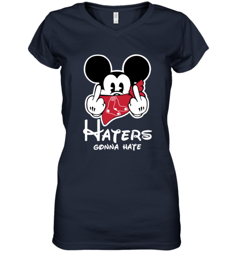 MLB Boston Red Sox Haters Gonna Hate Mickey Mouse Disney Baseball T-Shirt  Sweatshirt Hoodie