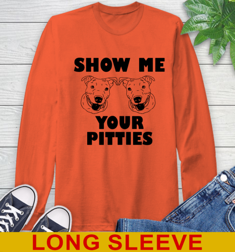 Show me your pitties dog tshirt 171