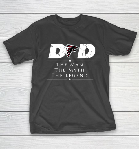 Atlanta Falcons NFL Football Dad The Man The Myth The Legend T-Shirt