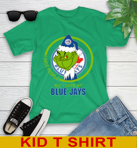 Toronto Blue Jays MLB Christmas Grinch I Hate People But I Love My Favorite Baseball Team Youth T-Shirt 6