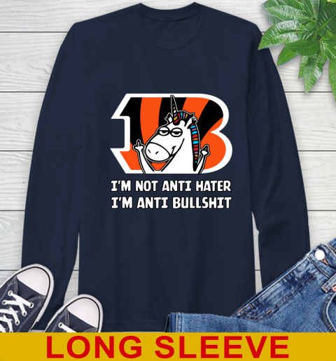 Cincinnati Bengals NFL Football Unicorn I'm Not Anti Hater I'm Anti Bullshit Long Sleeve T-Shirt 4