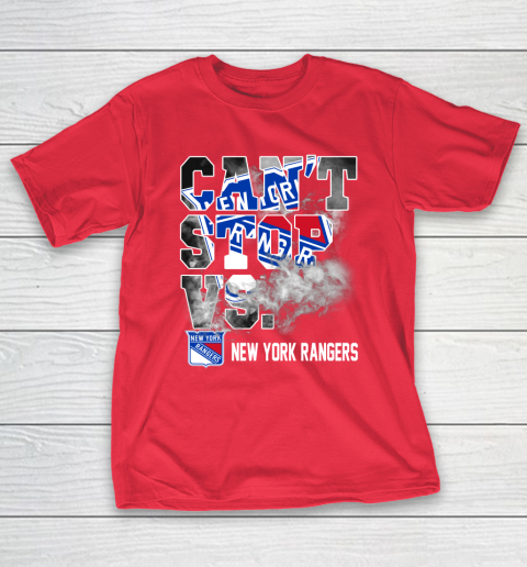NHL New York Rangers Hockey Can't Stop Vs T-Shirt 9