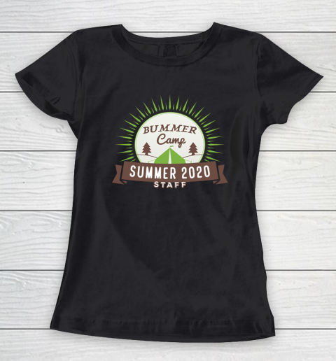 Bummer Camp 2020, Women's T-Shirt