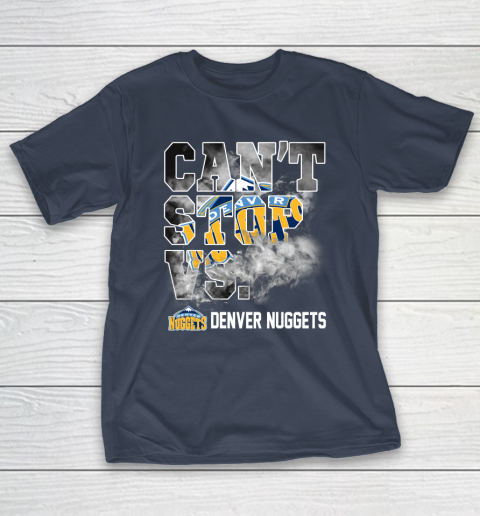 NBA Denver Nuggets Basketball Can't Stop Vs T-Shirt 3