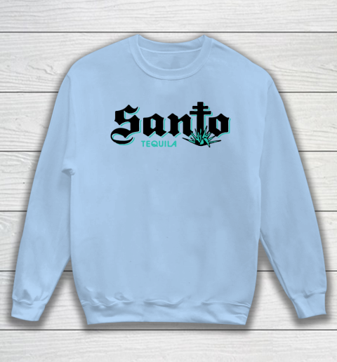 Santo Tequila Sweatshirt 4