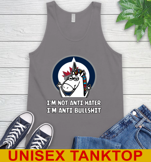 Winnipeg Jets NHL Hockey Unicorn I'm Not Anti Hater I'm Anti Bullshit Tank Top 7