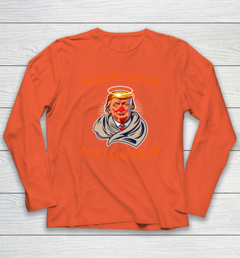 Orange Jesus Donald Trump Long Sleeve T-Shirt