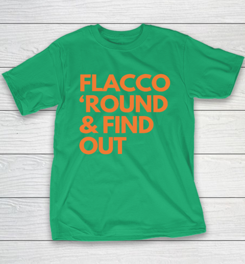 Flacco 'Round And Find Out Youth T-Shirt 4