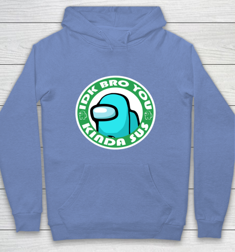 Among Us Shirt Idk Bro You Kinda Sus Youth Hoodie 7