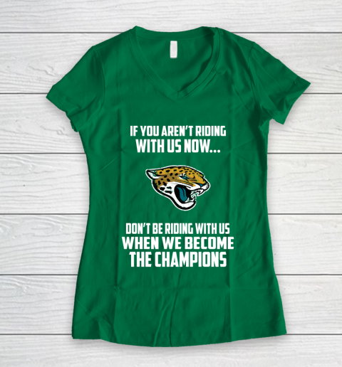 NFL Jacksonville Jaguars Football We Become The Champions Women's V-Neck T-Shirt 3