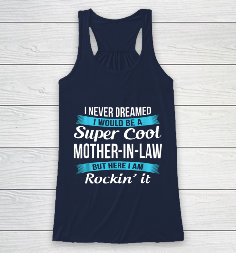 Funny Mother in Law TShirts Mother's Day Gift Racerback Tank 8