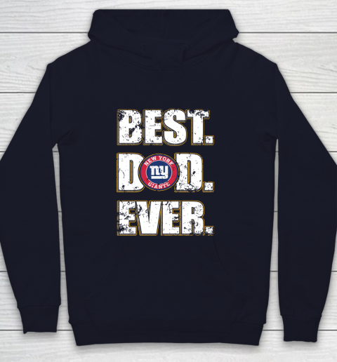 NFL New York Giants Football Best Dad Ever Family Shirt Youth Hoodie - Image 3