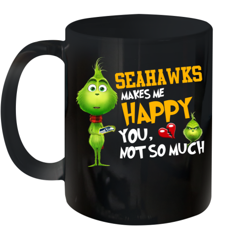 NFL Seattle Seahawks Makes Me Happy You Not So Much Grinch Football Sports Ceramic Mug 11oz