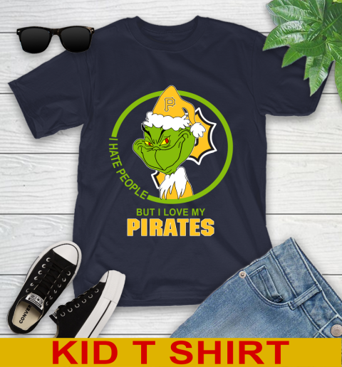 Pittsburgh Pirates MLB Christmas Grinch I Hate People But I Love My Favorite Baseball Team Youth T-Shirt 3
