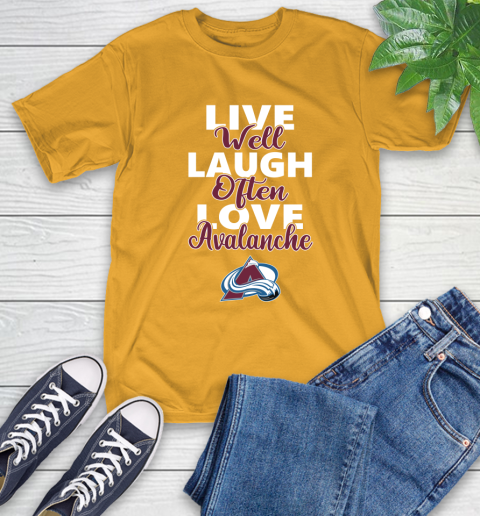 NHL Hockey Colorado Avalanche Live Well Laugh Often Love Shirt T-Shirt - Image 3