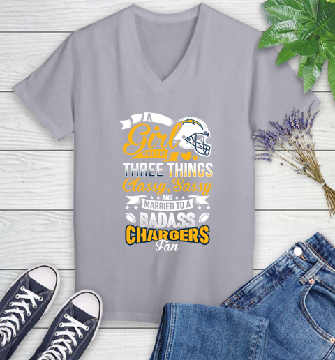 San Diego Chargers NFL Football A Girl Should Be Three Things Classy Sassy And A Be Badass Fan Women's V-Neck T-Shirt 4