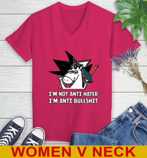 San Jose Sharks NHL Hockey Unicorn I'm Not Anti Hater I'm Anti Bullshit Women's V-Neck T-Shirt 10