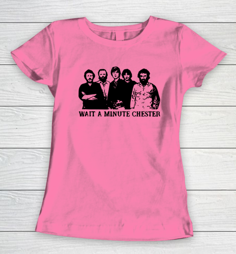Wait A Minute Chester April Wine Women's T-Shirt 9