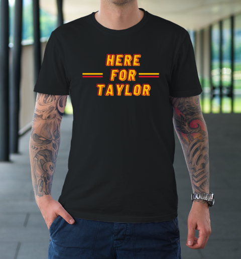 Here For Taylor Football Go Taylor's Boyfriend 87 T-Shirt