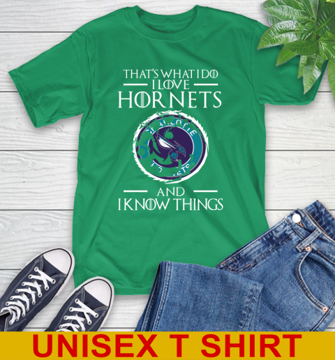 Charlotte Hornets NBA Basketball That's What I Do I Love My Team And I Know Things Game Of Thrones 7