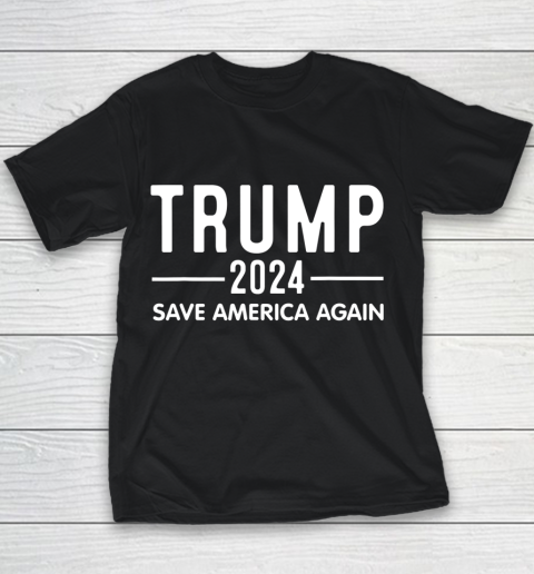 Trump 2024 Save America Again He Will Be Back 2024 Youth T-Shirt