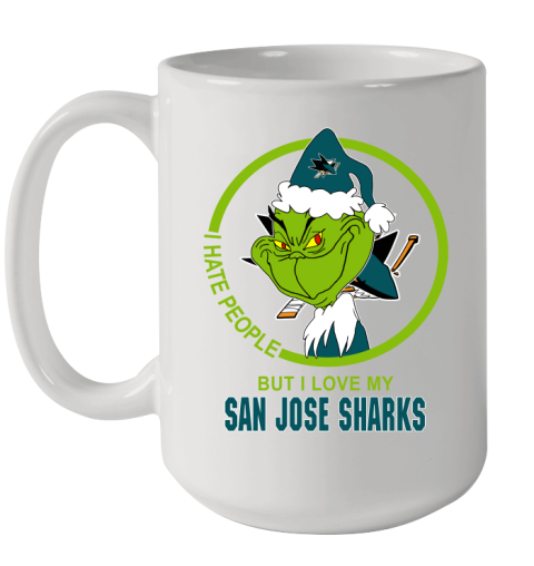 San Jose Sharks NHL Christmas Grinch I Hate People But I Love My Favorite Hockey Team Ceramic Mug 15oz