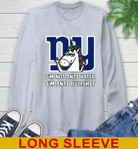 New York Giants NFL Football Unicorn I'm Not Anti Hater I'm Anti Bullshit Long Sleeve T-Shirt 6