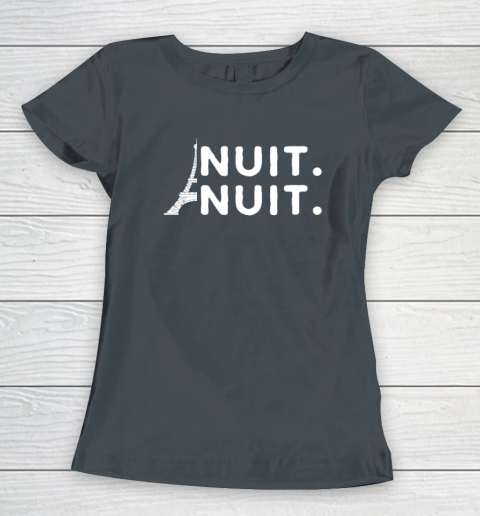 Nuit Nuit Shirt Night Night French Words Paris Tower Tour Eiffel Women's T-Shirt 3