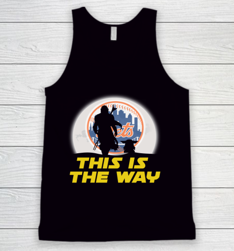 New York Mets MLB Baseball Star Wars Yoda And Mandalorian This Is The Way Tank Top