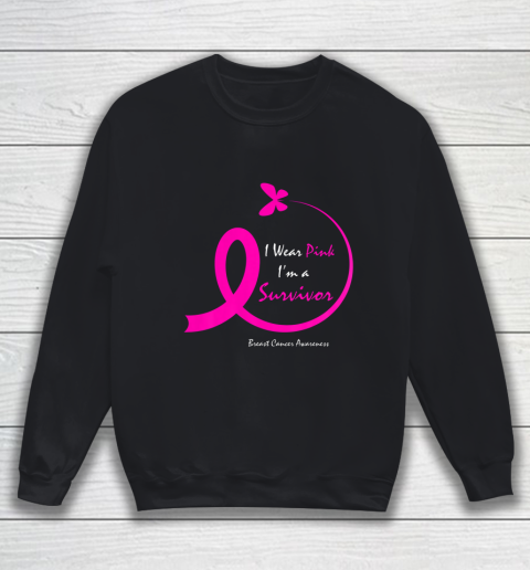 Womens Butterfly I Wear Pink I m A Survivor Breast Cancer Awareness Sweatshirt