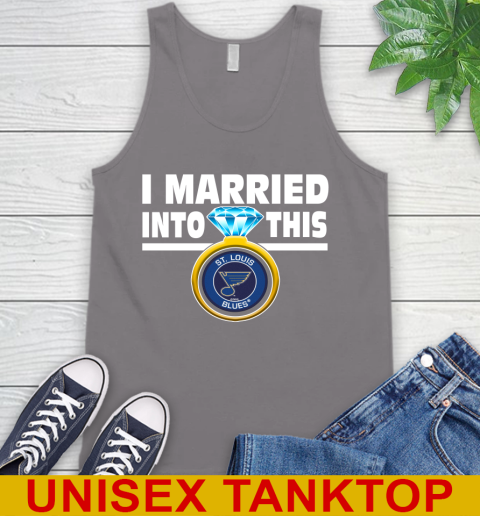 St.Louis Blues NHL Hockey I Married Into This My Team Sports Tank Top 6