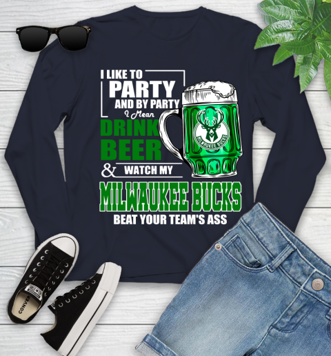 NBA Drink Beer and Watch My Milwaukee Bucks Beat Your Team's Ass Basketball Youth Long Sleeve 2